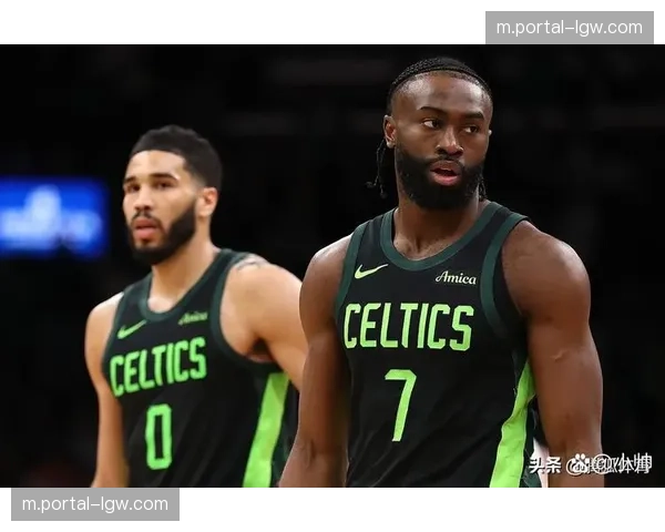 凯尔特人塔图姆复出在即，布朗单核带队阶段进攻效率维持120